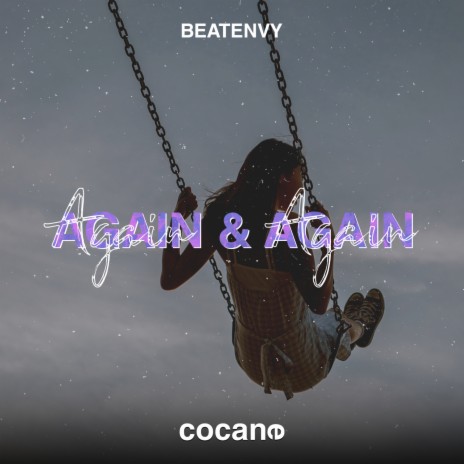 Again & Again | Boomplay Music