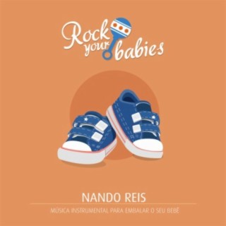 Rock Your Babies: Nando Reis