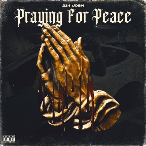 Praying For Peace | Boomplay Music
