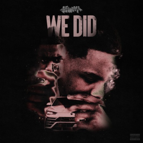 We Did | Boomplay Music