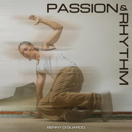 Passion & Rhythm | Boomplay Music