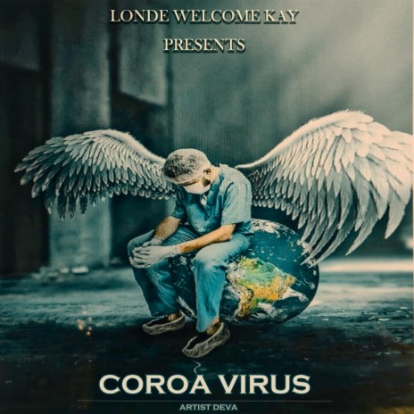 CORONA VIRUS ft. DEVA | Boomplay Music