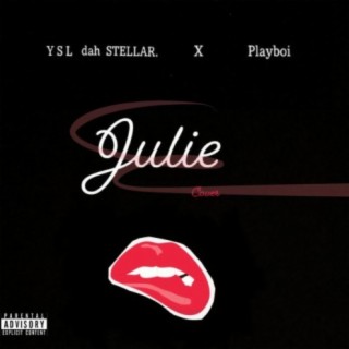 Julie ft. PlayBoi Spice lyrics | Boomplay Music