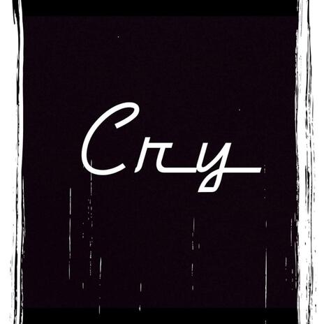 Cry | Boomplay Music