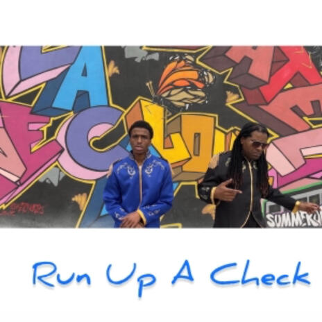 Run Up A Check | Boomplay Music