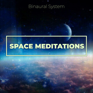 Space Meditations