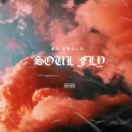 Soul Fly | Boomplay Music