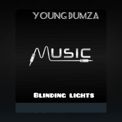 Blinding lights (Special Version) ft. young dumza.