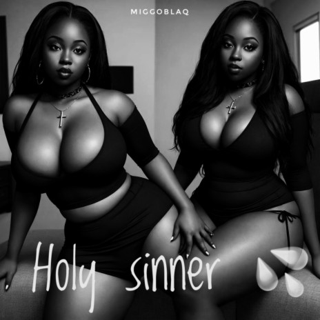 Holy sinner | Boomplay Music