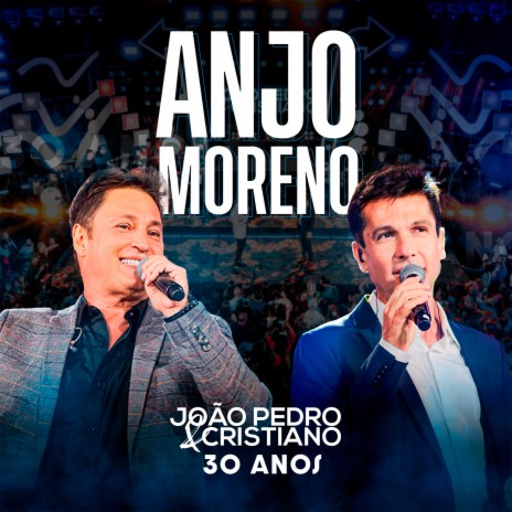 Anjo Moreno (30 Anos, Ao Vivo) | Boomplay Music