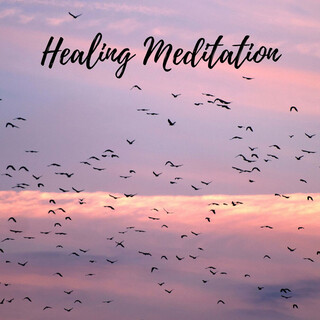 Healing Meditation