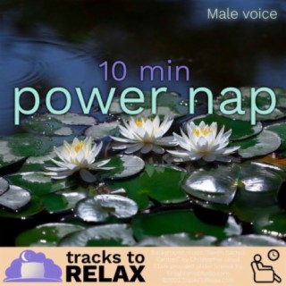 10 Minute Power Nap Meditation
