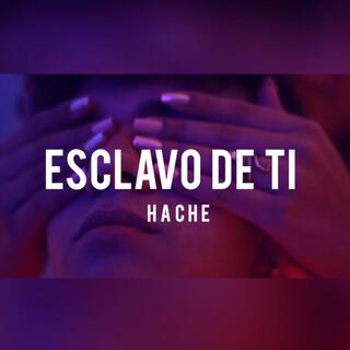 Esclavo De Ti lyrics | Boomplay Music