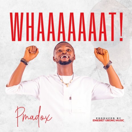 Whaaaaaaat! | Boomplay Music