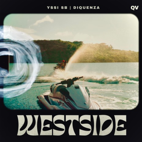 Westside ft. Diquenza | Boomplay Music