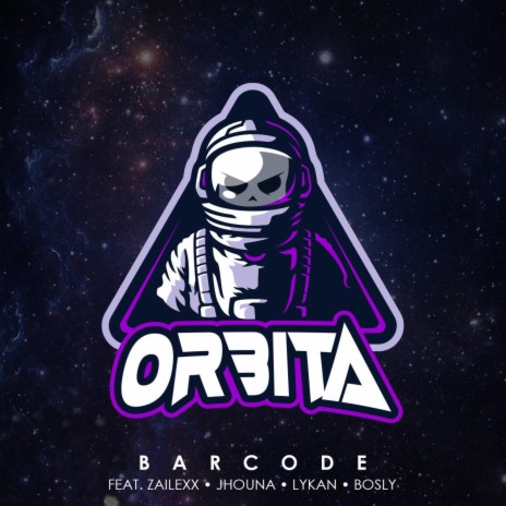 Orbita ft. ZaileXx, Jhouna, Bosly & Lykan | Boomplay Music