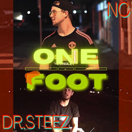 One Foot ft. Dr. Steez | Boomplay Music