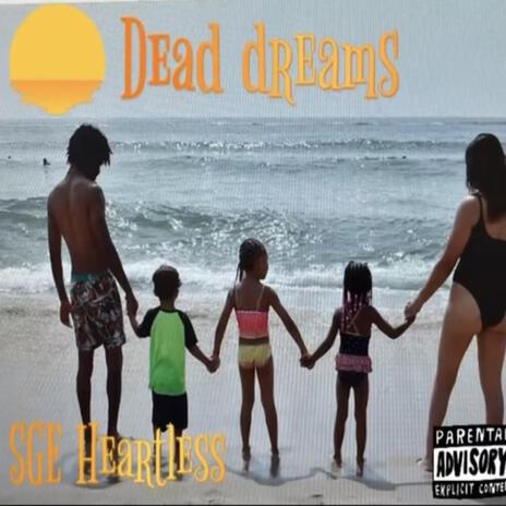 Dead Dreams | Boomplay Music