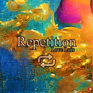 Repetition