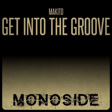 Get Into The Groove (Radio Edit) | Boomplay Music