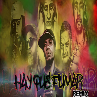 Hay que fumar (Remix)