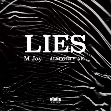 Lies ft. M Jay | Boomplay Music