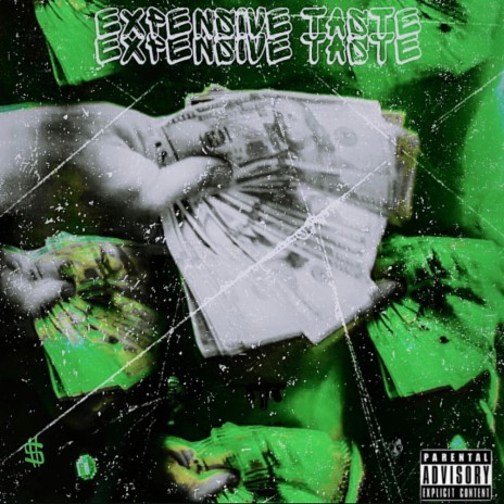 Expensive Taste | Boomplay Music