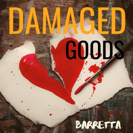 Damaged Goods | Boomplay Music