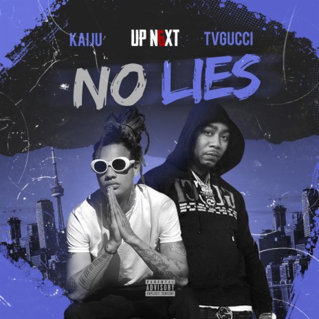 No Lies ft. TvGucci & Upn6xt