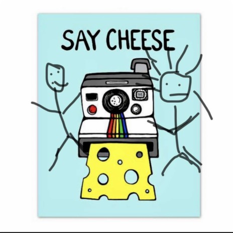 Say Cheese ft. dav3.sosa