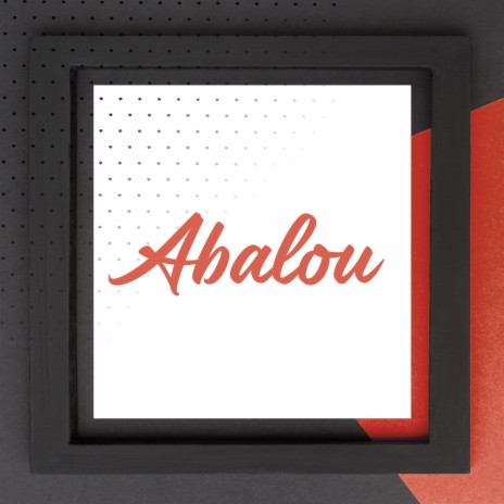 Abalou | Boomplay Music