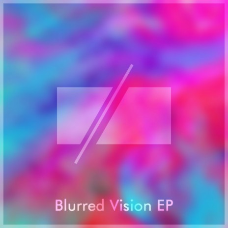 Blurred Vision (Intro)