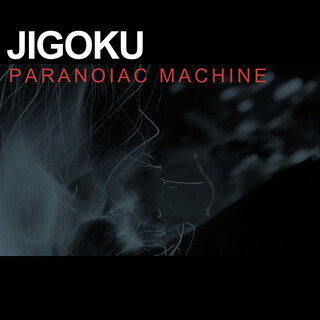 Paranoiac Machine