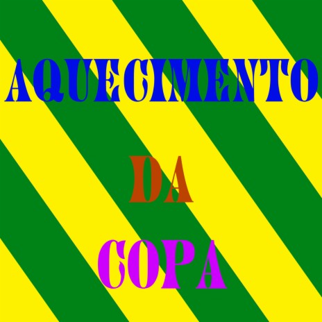 AQUECIMENTO DA COPA ft. Mc Rennan | Boomplay Music