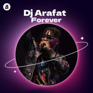 DJ Arafat Forever