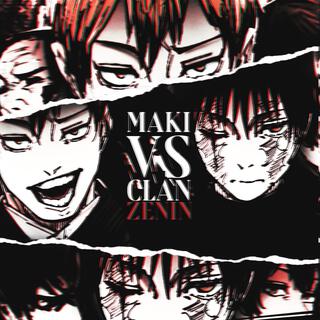 Maki Vs El Clan Zenin