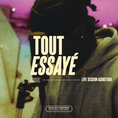 Tout essayé (Acoustic version)