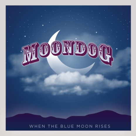 When the Blue Moon Rises | Boomplay Music