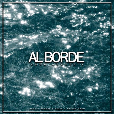 Al Borde | Boomplay Music