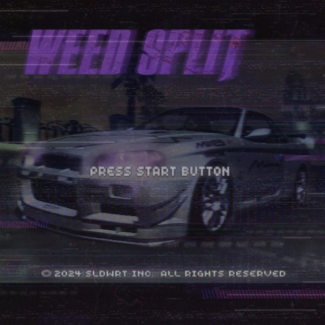 WEED SPLIT (SLOWED) | Boomplay Music