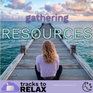 Gathering Resources Sleep Meditation