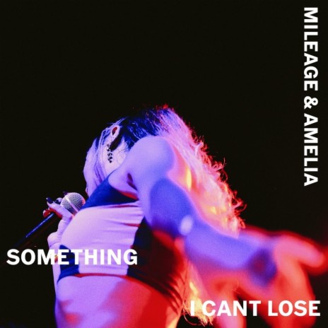 Something I Can't Lose (Remix) ft. Amelia | Boomplay Music