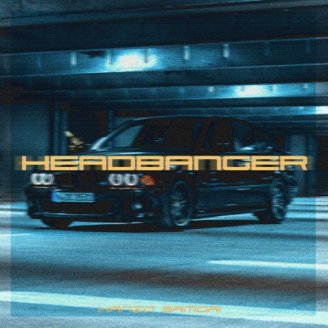 HEADBANGER | Boomplay Music