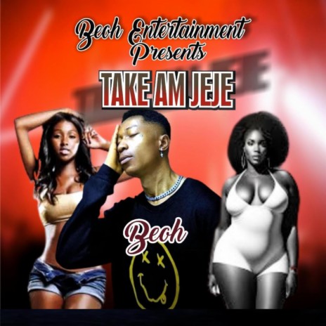 Take am Jeje | Boomplay Music