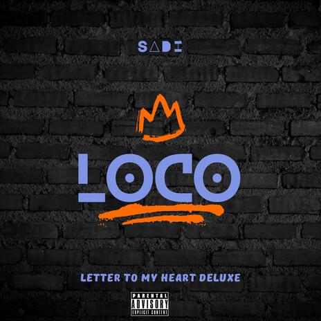 Loco (Letter to my heart deluxe) | Boomplay Music