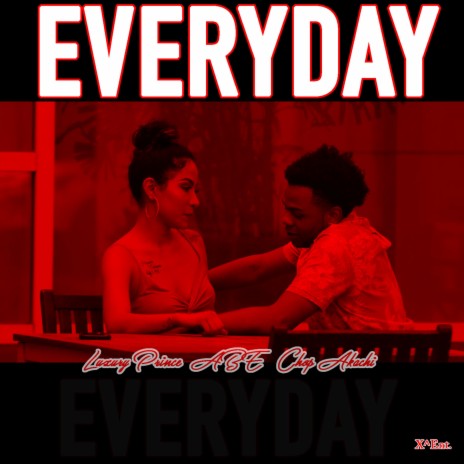 Everyday ft. ABE & Chop Akachi | Boomplay Music