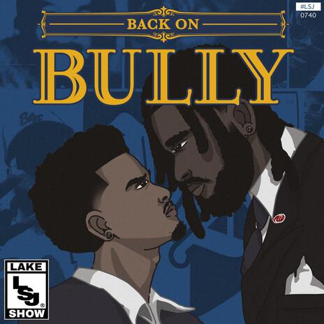 Bully | Boomplay Music