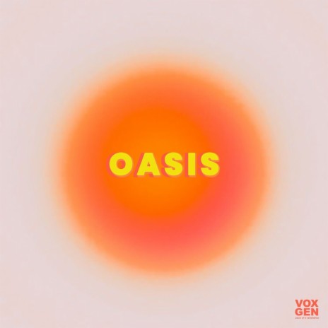 Oasis | Boomplay Music