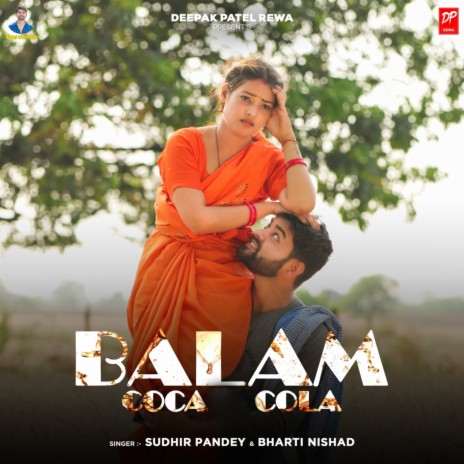 Balam Coca Cola ft. Bharti Nishad | Boomplay Music