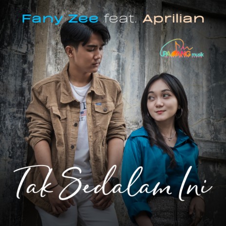 Tak Sedalam Ini ft. Aprilian | Boomplay Music